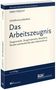 Hein Schleßmann: Das Arbeitszeugnis, Buch