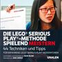 Sean Blair: Die Lego® Serious Play®-Methode spielend meistern, Buch