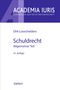 Dirk Looschelders: Schuldrecht Allgemeiner Teil. Schuldrecht AT, Buch, Buch