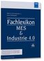 Linus Schleupner: Fachlexikon MES & Industrie 4.0, Buch