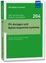 "PV-Anlagen und Batteriespeichersysteme" – grünes Buchcover, Autor: Rolf Rüdiger Cichowski, VDE Verlag Logo., Buch