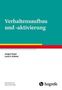 Jürgen Hoyer: Verhaltensaufbau und -aktivierung, Buch