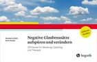 Annelen Collatz: Negative Glaubenssätze aufspüren und verändern, Buch
