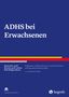 Gerhard W. Lauth: ADHS bei Erwachsenen, Buch