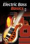 Electric Bass Basics, m. Audio-CD, Noten