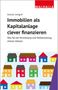 Daniela Landgraf: Immobilien als Kapitalanlage clever finanzieren, Buch