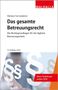 Walhalla Fachredaktion: Das gesamte Betreuungsrecht, Buch