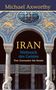 "Michael Axworthy. IRAN Weltreich des Geistes Von Zoroaster bis heute. Oben, reich verzierte Kacheln und Säulen mit Löwen.", Buch