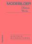 Diana Weis: Modebilder - Komplett überarbeitete Neuausgabe, Buch