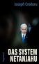 Joseph Croitoru: Das System Netanjahu, Buch