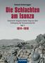 Roland Kaltenegger: Die Schlachten am Isonzo, Buch, Buch