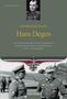 Roland Kaltenegger: Generalleutnant Hans Degen, Buch