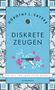 Dorothy L. Sayers: Diskrete Zeugen (Neuausgabe), Buch