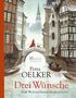 Petra Oelker: Drei Wünsche, Buch