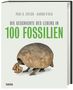 Paul D. Taylor: Die Geschichte des Lebens in 100 Fossilien, Buch
