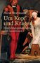 Horst Herrmann: Um Kopf und Kragen, Buch