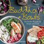 Audrey Cosson: Buddha Bowls - die besten Rezepte für Körper und Seele: ausgewogen, lecker, vollwertig, Buch