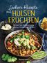 Leckere Rezepte mit Hülsenfrüchten - vegetarisch und vegan, Buch