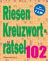 Eberhard Krüger: Krüger, E: Riesen-Kreuzworträtsel 102, Buch