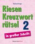 Eberhard Krüger: Riesen-Kreuzworträtsel in großer Schrift 2, Buch