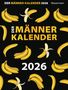 Gerald Drews: Der Männer-Kalender 2026, KAL