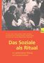Christoph Wulf: Das Soziale als Ritual, Buch