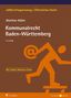 Matthias Müller: Kommunalrecht Baden-Württemberg, Buch