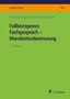 Sabine Jungbauer: Fallbezogenes Fachgespräch - Mandantenbetreuung, Buch