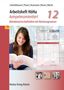 Arbeitsheft HöHa 12, kompetenzorientiert. Betriebswirtschaftslehre mit Rechnungswesen. Merkur Verlag Rinteln., Buch