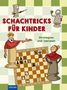 Ferenc Halász: Schachtricks für Kinder, Buch, Buch