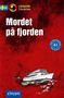 Charlotte Müntzing: Mordet på fjorden, Buch