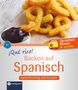 Maria Montes Vicente: ¡Qué rico! - Backen auf Spanisch, Buch