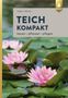 Peter Hagen: Teich kompakt, Buch