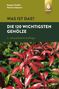 Kaspar Heißel: Was ist das? Die 120 wichtigsten Gehölze, Buch