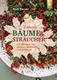 Rudi Beiser: Essbare Bäume und Sträucher, Buch, Buch