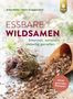 Anke Höller: Essbare Wildsamen, Buch