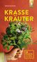 Sabrina Sue Daniels: Krasse Kräuter, Buch