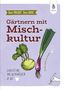 „Gärtnern mit Mischkultur“, Illustration eines Kohlrabis und einer Frühlingszwiebel, lila Hintergrund., Buch