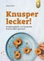 Valesa Schell: Knusperlecker, Buch, Buch