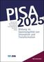 "PISA 2025: Bildung im Spannungsfeld von Innovation und Transformation" steht groß geschrieben auf einem Buchcover., Buch