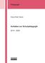 Pädagogik. Klaus-Peter Dauks. Aufsätze zur Schulpädagogik 2014-2025. Unten: SHAKER VERLAG-Logo. Dezente, rot-weiße Gestaltung., Buch