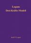 „Logans Drei-Kräfte-Modell“ steht in goldener Schrift auf lila Hintergrund, darunter der Name Jack P. Logan., Buch