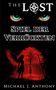 Text: "The Lost", "Spiel der Verrückten", "Michael J. Anthony". 

Illustration: Zwei Augen über einer roten Silhouette, Engel und Baum., Buch