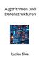 Lucien Sina: Algorithmen und Datenstrukturen, Buch