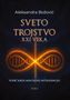 Aleksandra Bozovic: Sveto trojstvo XXI veka - Vodic kroz mentalnu inteligenciju, Buch, Buch