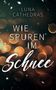 Luna Cathedras: Wie Spuren im Schnee, Buch