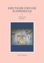 Werner Wetekamp: Der Tiger und die Schneeeule, Buch