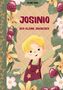 Der Text "Josinio der kleine Zauberer". Illustratives Cover mit einem lächelnden Kind und Blumen., Buch