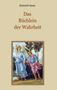 Heinrich Seuse: Das Büchlein der Wahrheit, Buch