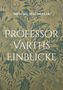 Michael Seegmüller: Professor Varths Einblicke, Buch